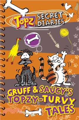 Gruff & Saucy's Topzy Turvy Tales
