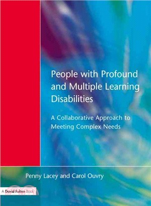 People With Profound and Multiple Learning Disabilities ― A Collaborative Approach to Meeting Complex Needs