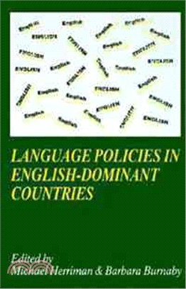 Language Policies in English-Dominant Countries ― Six Case Studies