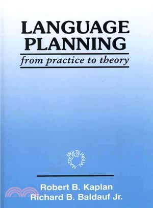 Language Planning ─ From Practice to Theory