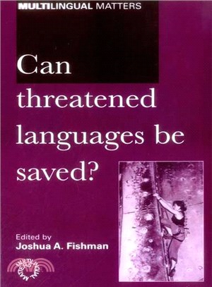 Can Threatened Languages Be Saved: Reversing Language Shift, Revisited : A 21st Century Perspective