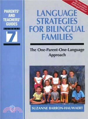 Language Strategies for Bilingual Families ─ The One-Parent-One-Language Approach