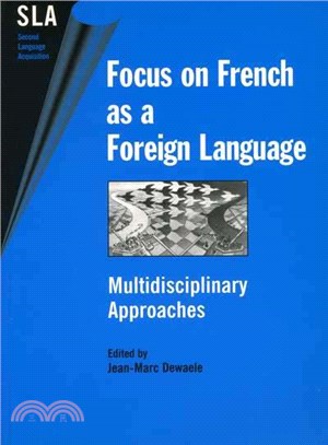 Focus on French As a Foreign Language ― Multidisciplinary Approaches