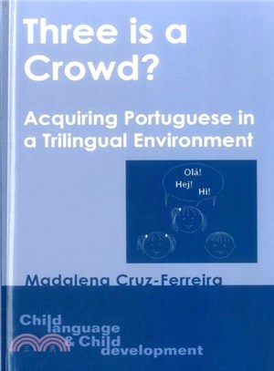 Three Is a Crowd? ― Acquiring Portuguese in a Trilingual Environment