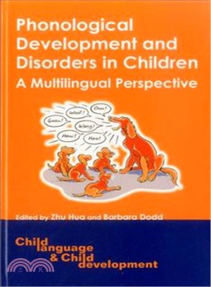 Phonological Development And Disorders in Children ― A Multilingual Perspective