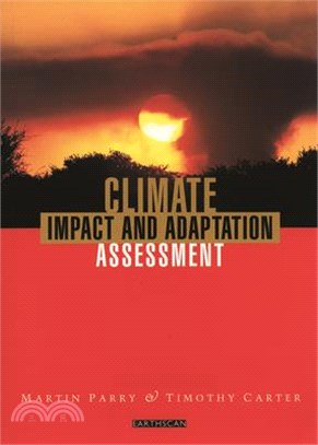 Climate Impact and Adaptation Assessment ― The Ipcc Method