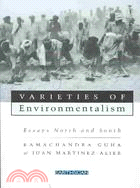 Varieties of Environmentalism ─ Essays North & South