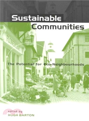 Sustainable Communities ─ The Potential for Eco-Neighbourhoods