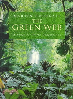 The Green Web ― A Union for World Conservation