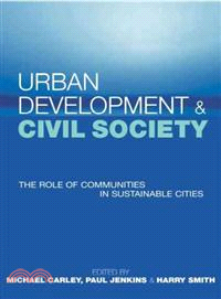 Urban Development and Civil Society—The Role of Communities in Sustainable Cities