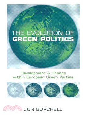 The Evolution of Green Politics ─ Development and Change Within European Green Parties