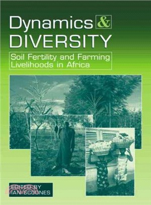 Dynamics and Diversity ― Soil Fertility and Farming Livelihoods in Africa : Case Studies from Ethiopia, Mali and Zimbabwe