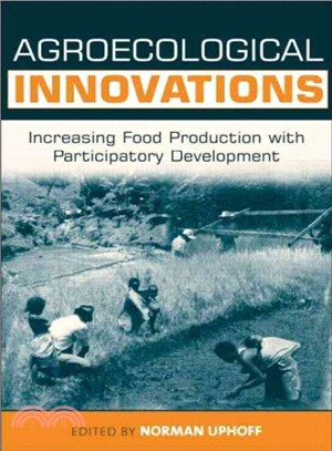 Agroecological Innovations ─ Increasing Food Production With Participatory Development