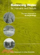 Balancing Water for Humans and Nature ─ The New Approach in Ecohydrology