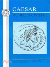 Caesar―De Bello Civili III