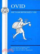 Ovid ─ Metamorphoses VIII