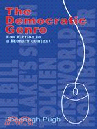 The Democratic Genre: Fan Fiction in a Literary Context