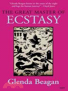 The Great Master of Ecstasy