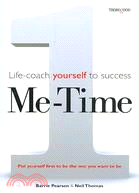 Me Time: Life Coach Yourself to Success