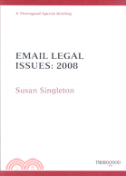 Email Legal Issues: 2008