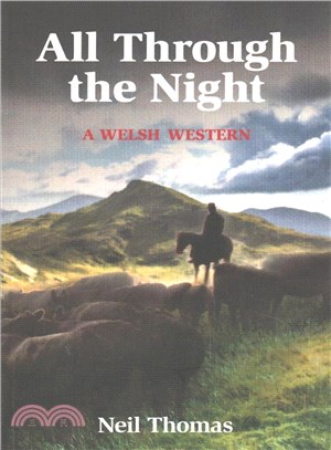 All Through the Night ― A Welsh Western