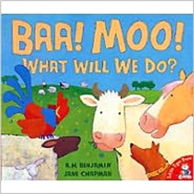 Baa Moo What Will We Do? Pb