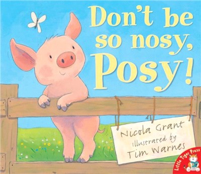 Don't Be So Nosy Posy Pb