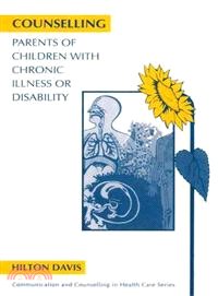 Counselling Parents Of Children With Chronic Illness Or Disability