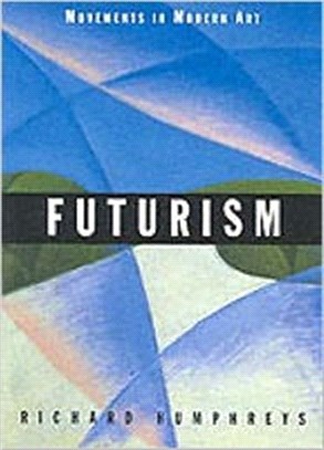 Futurism (Movements in Modern Art series)