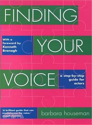 Finding Your Voice ─ A Step-by-step Guide for Actors