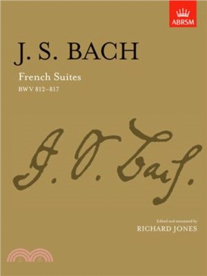French Suites：Bwv 812-817