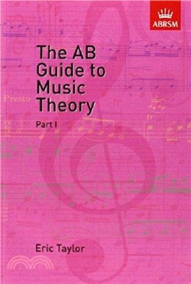 The Ab Guide to Music Theory, Part I