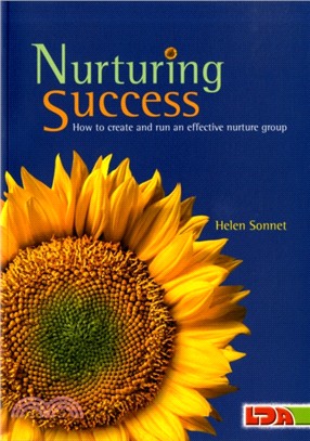 Nurturing Success：How to Create and Run an Effective Nurture Group