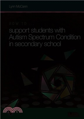 How to ... Support Children with Autism Spectrum Condition in Secondary School