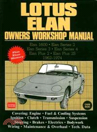 Lotus Elan Owners Workshop Manual Elan 1600