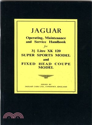 Jaguar Xk120 Op/maint/service Handbook