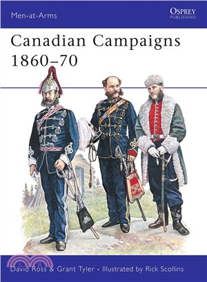 Canadian Campaigns 1860-70