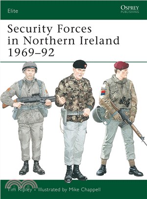 Security Forces in Northern Ireland, 1969-92