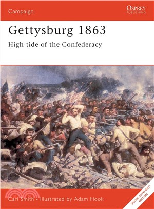 Gettysburg 1863 ─ High Tide of the Confederacy