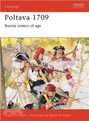 Poltava 1709 ─ Russia Comes of Age