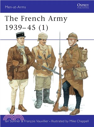 The French Army 1939-45 (1) ─ The Army of 1939-40 & Vichy France