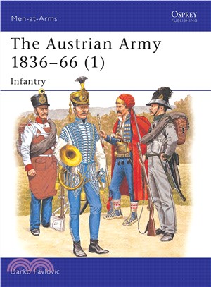 The Austrian Army 1836-66 (1) Infantry