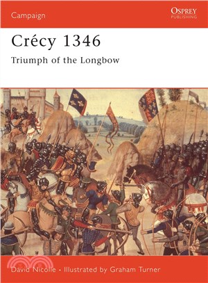 Crecy 1346 ─ Triumph of the Longbow
