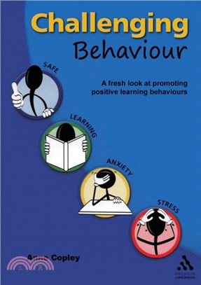 Challenging Behaviour:A fresh look at promoting positive learning behaviours