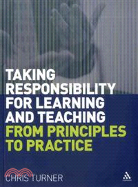Taking Responsibility for Learning and Teaching