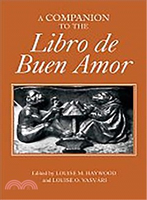 A Companion To The Libro De Buen Amor