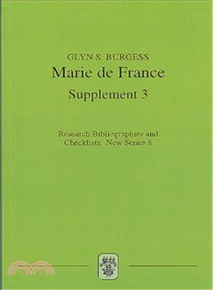 Marie De France—An Analytical Bibliography, Supplement No. 3