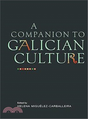 A Companion to Galician Culture