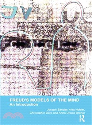 Freud's Models of the Mind ─ An Introduction