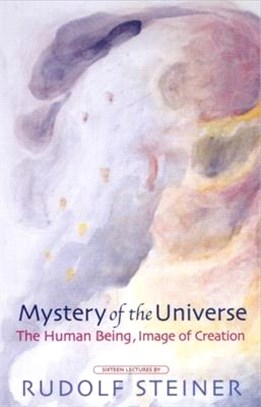 Mystery of the Universe ― The Human Being, Model of Creation